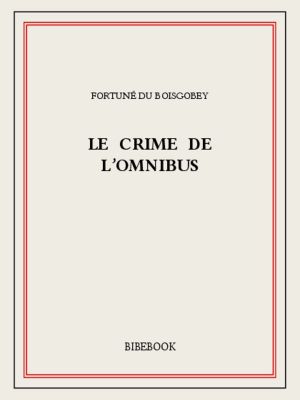 Le crime de l'omnibus