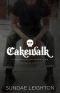 Cakewalk (Kingston High Series Book Two)