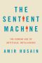 The Sentient Machine