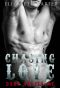 Dark Angels MC · Chasing Love (Motorcycle Club Romance)