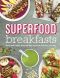 Superfood Breakfasts