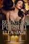 Relentless Pursuit (Club Sapphire Book 1)