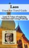 Laos Unanchor Travel Guide - Laos · 5-7 Days of Exploring Vientiane and Luang Prabang