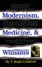 Modernism, Medicine, and William Carlos Williams