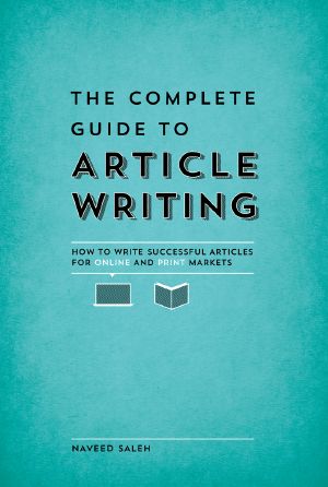 The Complete Guide to Article Writing