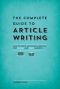 The Complete Guide to Article Writing