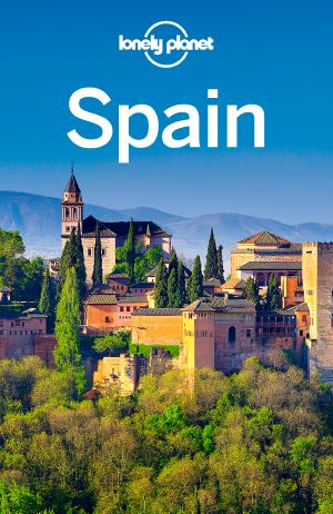 Lonely Planet Spain (Travel Guide)