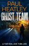 Ghost Team (A Tom Rollins Thriller Book 11)