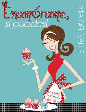 Enamórame Si Puedes! · Cupcake La Fórmula Del Amor.