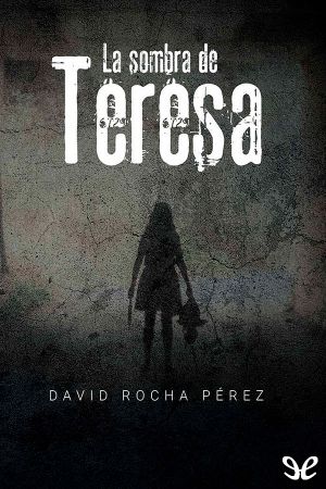 La sombra de Teresa