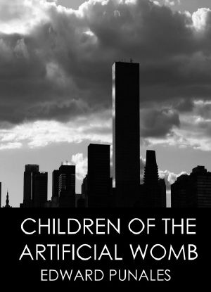 Children of the Artificial Womb · A Cyberpunk Story