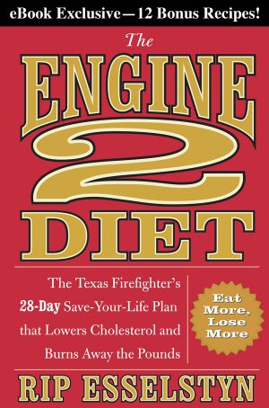 The Engine 2 Diet