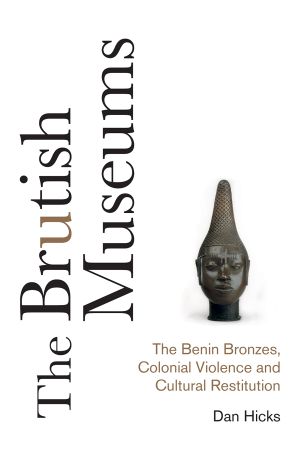 The Brutish Museums