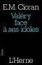 Valéry Face À Ses Idoles