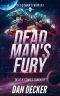 Dead Man's Fury (Dead Man's War Book 3)