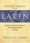 Getting Started With Latin · Beginning Latin for Homeschoolers and Self-Taught Students of Any Age