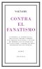 Contra El Fanatismo Religioso (Great Ideas 39)