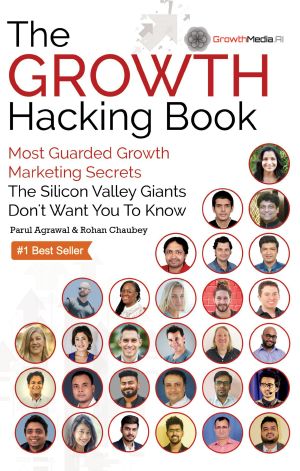 The Growth Hacking Book · Most Guarded Growth Marketing Secrets the Silicon Valley Giants Don't Want You to Know