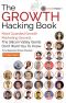 The Growth Hacking Book · Most Guarded Growth Marketing Secrets the Silicon Valley Giants Don't Want You to Know