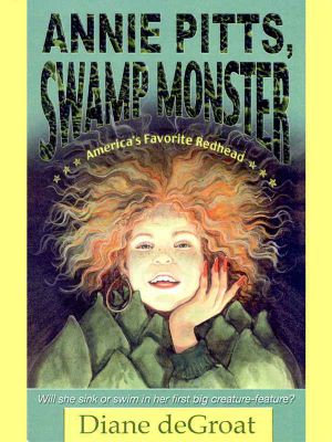 Annie Pitts, Swamp Monster