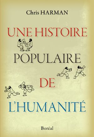 Une histoire populaire de l’humanité