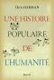 Une histoire populaire de l’humanité