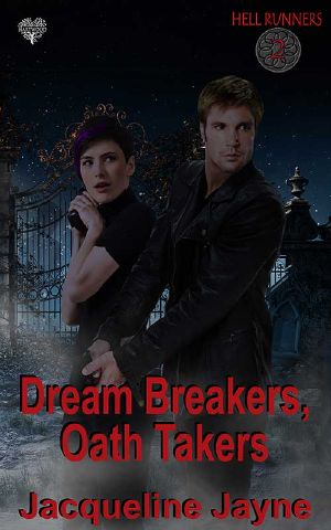 Dream Breakers, Oath Takers