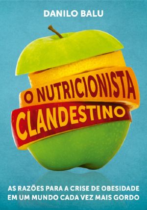 O Nutricionista Clandestino