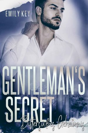 Gentleman’s Secret: Bittersüßes Geheimnis (New York Love 5) (German Edition)