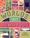 The World's Best Bowl Food · Where to Find It and How to Make It (Lonely Planet)