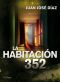 La Habitacion 352