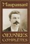 Maupassant · Oeuvres Completes