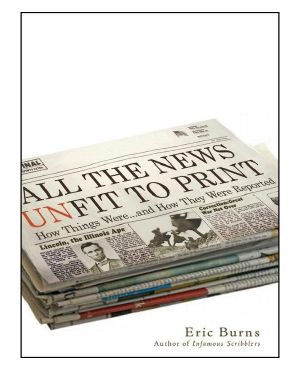 All the News Unfit to Print