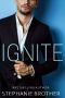 IGNITE · A BILLIONAIRE ROMANCE