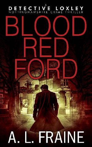 Blood Red Ford: A dark and compelling British Crime Thriller