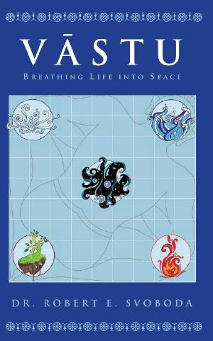 Vastu · Breathing Life into Space