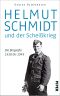 Helmut Schmidt und der Scheißkrieg · Die Biografie 1918 bis 1945