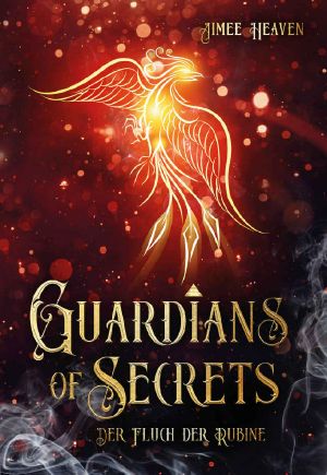 Guardians of Secrets: Der Fluch der Rubine