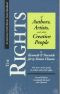 The Rights of Authors, Artists, and Other Creative People · A Basic Guide to the Legal Rights of Authors and Artists