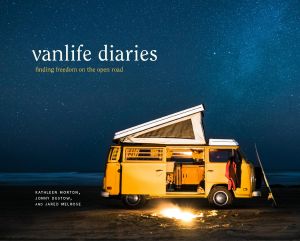 Vanlife Diaries, Finding Freedom on the Open Road