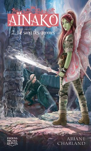 Tome 2 - Le Sang Des Gnomes