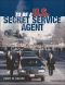 To Be a U.S. Secret Service Agent