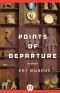 Points of Departure