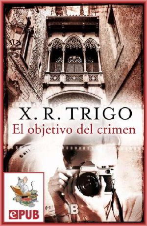 El objetivo del crimen
