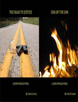 The Road to Justice / Sins of the Son · Combo pack - A John Fowler Novel