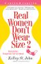 Real Women Don't Wear Size 2