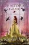 The Traitor's Game: a Romantic Historical Fantasy Novel