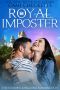 Royal Imposter (The Hidden Kingdom Romances Book 7)