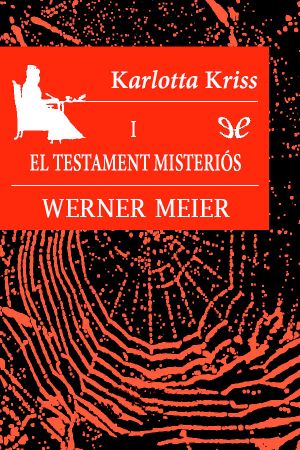 Karlotta Kriss I El Testament Misteriós