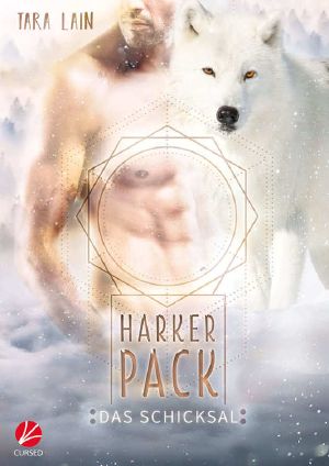 Harker Pack · Das Schicksal